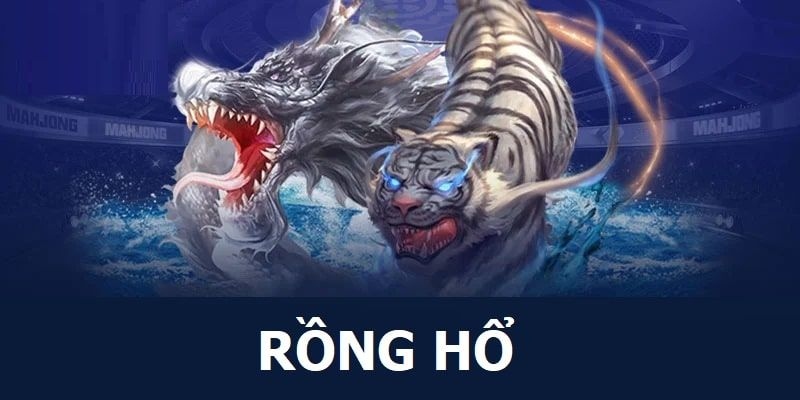 Rồng Hổ GK88 - Đánh Bài Hăng Say Rinh Ngay Thưởng Lớn